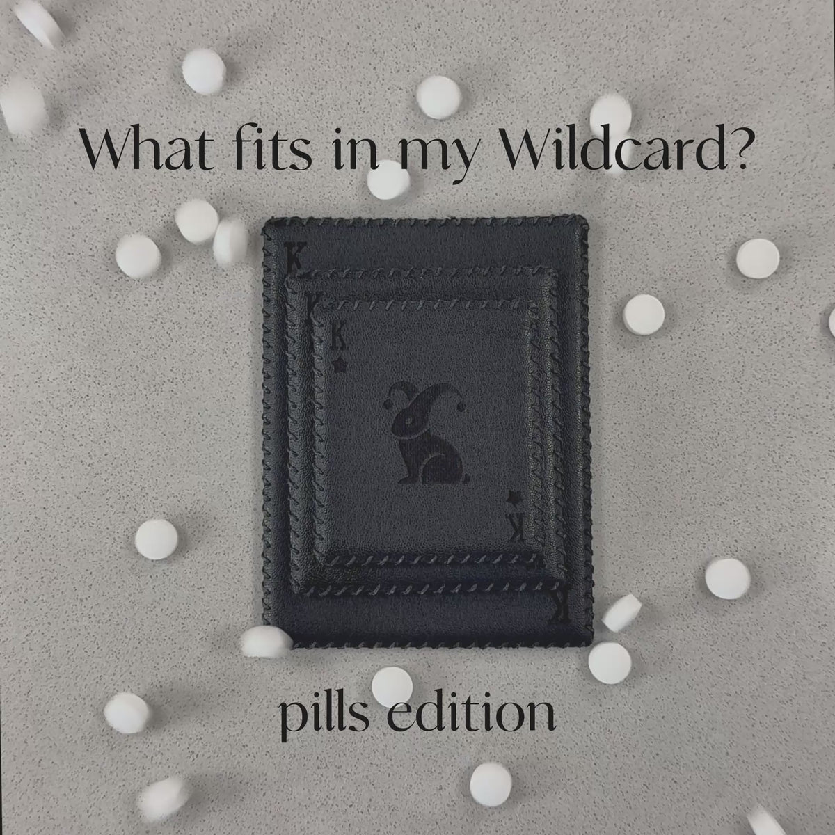 Loading pills and vitamins into a Wildcard